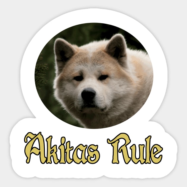 Akitas Rule Sticker by Naves